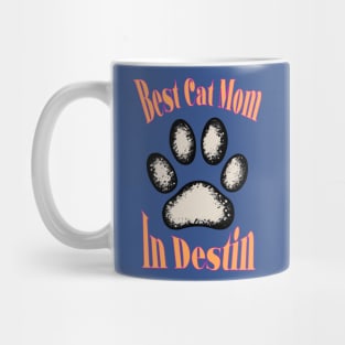 Best Cat Mom in Destin Mug